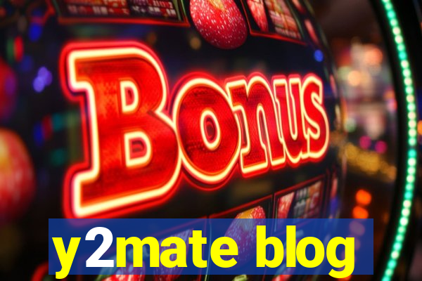 y2mate blog